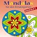 Mandalas f�r den Kindergarten / Malblock 1