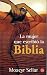 La Mujer Que Escribio la Biblia