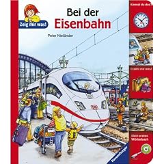 Zeig mir was! Bei der Eisenbahn