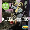 Dr. Jekyll as Mr. Hyde Glow in the Dark Limited Edition Moebius
