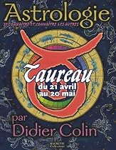 Taureau : Du 21 avril au 20 mai
