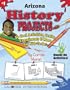 Arizona History Projects: 30 Cool, Activities, Crafts, Experiments & More for Kids to Do to Learn About Your State (Arizona Experience)