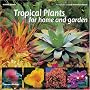 Tropical Garden Plants