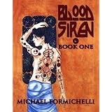Blood Siren Book One