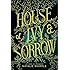 House of Ivy & Sorrow