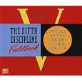 The Fifth Discipline Fieldbook by  Peter M. Senge, Richard Ross, and Bryan Smith
