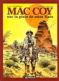 Revue Dargaud  / Mac Coy, tome 21 : Sur la Piste de Miss Kate