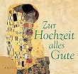 Zur Hochzeit alles Gute