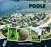 Discover Poole: And the Main Places of Interest in the Isle of Purbeck, Wareham & Wimborne Minster