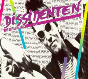 Dissidenten - Germanistan - Zortam Music