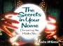 The Secrets in Your Name: Discovering the Hidden You