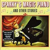 Sparky's Magic Piano - and Other Stories