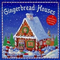 Gingerbread Houses