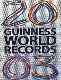Guinness Book of World Records 2003