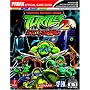 Teenage Mutant Ninja Turtles 2: Battle Nexus (Prima Official Game Guide)