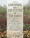Gardening for the Future of the Earth