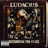 Ludacris Presents Disturbing Tha Peace Ludacris Presents Disturbing Tha Peace
