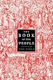 The Book Of The People: How to Read the Bible