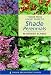 Pocket Guide to Shade Perennials (Timber Press Pocket Guides)