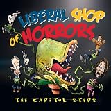 Liberal Shop of Horrors