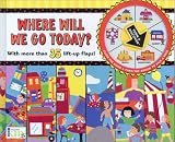 Turn & Discover: Where Will We Go Today? (Turn & Discover)