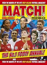 "Match" Annual 2008: From the Makers of Britain's Bestselling Football Magazine (Annual)