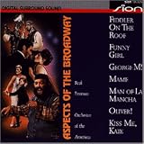 Aspects Of Fiddler On The Roof, Funny Girl, George M!, Mame, Man Of La Mancha, Oliver!, Kiss Me Kate