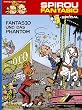 Spirou & Fantasio Spezial, Band 1: Fantasio und das Phantom