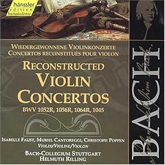 Edition Bachakademie Vol. 138 (Wiedergewonnene Violinkonzerte BWV 1052R, 1056R, 1064R, 1045)