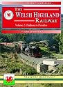 The Welsh Highland Railway (Past & Present Companion)