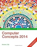 New Perspectives on Computer Concepts 2014: Comprehensive