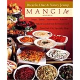 Mangia: Soups-Salads-Sandwiches-Entrees-Baked Goods from the Renowned New York City Specialty Shop
