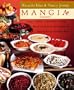 Mangia: Soups-Salads-Sandwiches-Entrees-Baked Goods from the Renowned New York City Specialty Shop