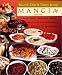 Mangia: Soups-Salads-Sandwiches-Entrees-Baked Goods from the Renowned New York City Specialty Shop