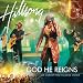 God He Reigns: Live Worship from Hillsong Church