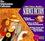 Old Time Radio Science Fiction (Smithsonian Collection)