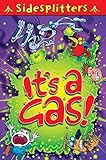 It's a gas!