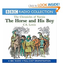 The Horse and His Boy (BBC Radio Collection: Chronicles of Narnia)