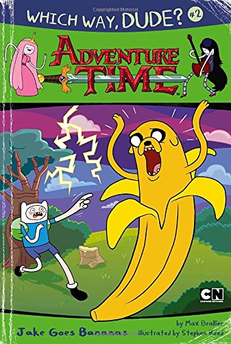 Which Way, Dude? Jake Goes Bananas #2 (Adventure Time)