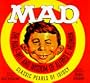 Mad: The Half-Wit and Wisdom of Alfred E. Neuman
