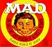 Books : Mad: The Half-Wit and Wisdom of Alfred E. Neuman