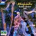 Classical Music : Rhapsodie - Works for Solo Harp by Marcel Grandjany / Germaine Tailleferre / Gabriel Fauré / Albert Roussel / Gabriel Pierné / Claude Debussy / Aram Khachaturian / Jean-Michel Damase / Carlos Salzedo - Ieuan Jones, Harp