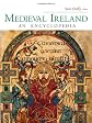 Medieval Ireland (Routledge Encyclopedias of the Middle Ages)