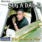 The Gangsta Mac by Sug'a Dad-E
