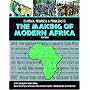 The Making of Modern Africa (Africa: Progress & Problems)