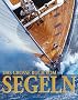 Das gro�e Buch vom Segeln