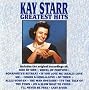 Kay Starr - Greatest Hits Kay Starr - Greatest Hits