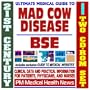 21st Century Ultimate Medical Guide to Mad Cow Disease, Bovine Spongiform Encephalopathy (BSE) and Variant Creutzfeldt-Jackob (CJD) - Authoritative, Practical Information (Two CD-ROM Set)