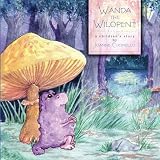 Wanda the Wilopent: A Fairytale for Children