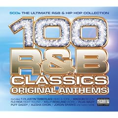 100 R&B Classics: Original Anthems
